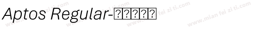Aptos Regular字体转换